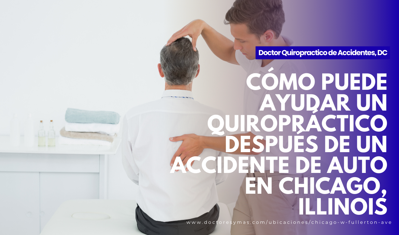 dolor de espalda por accidente de auto chicago quiropráctico