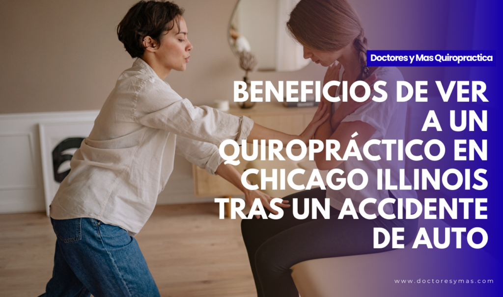 quiropráctico cerca de mí chicago accidente de carro