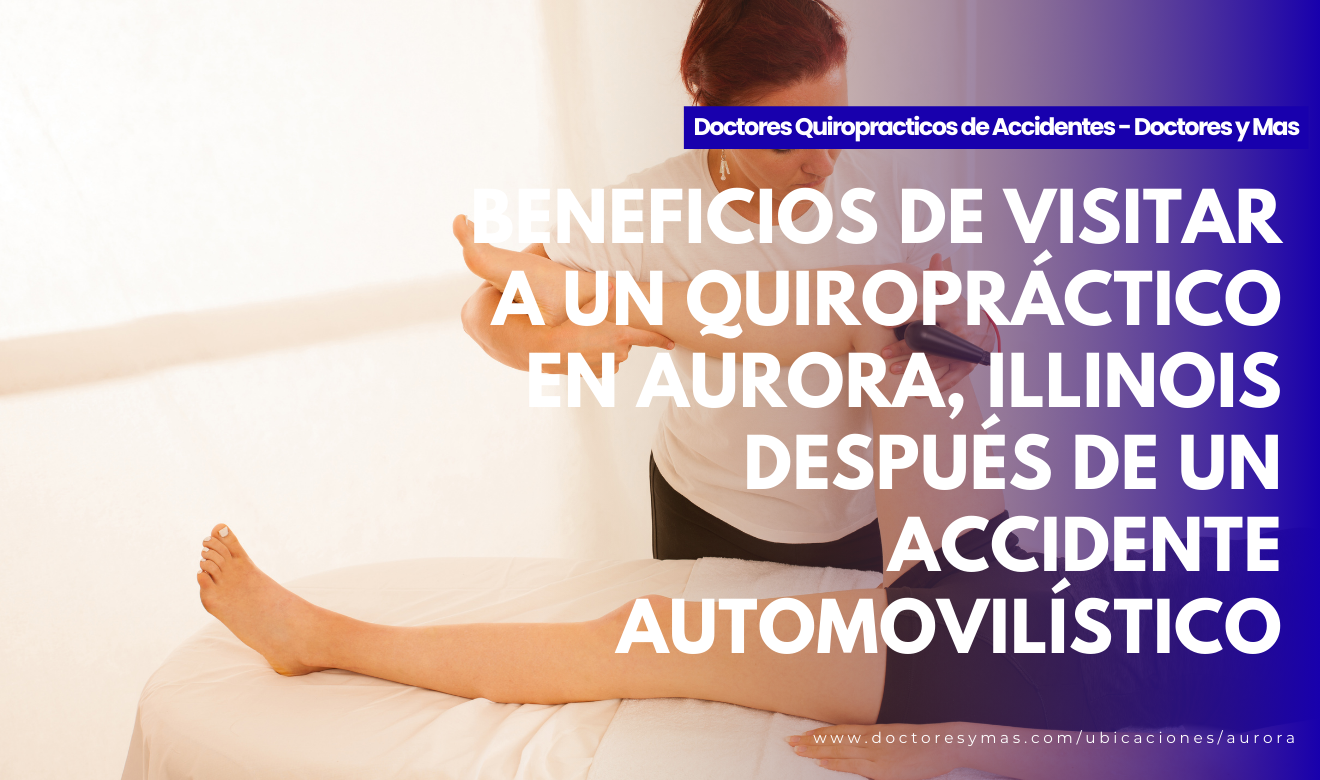 quiropráctico en aurora después de un choque