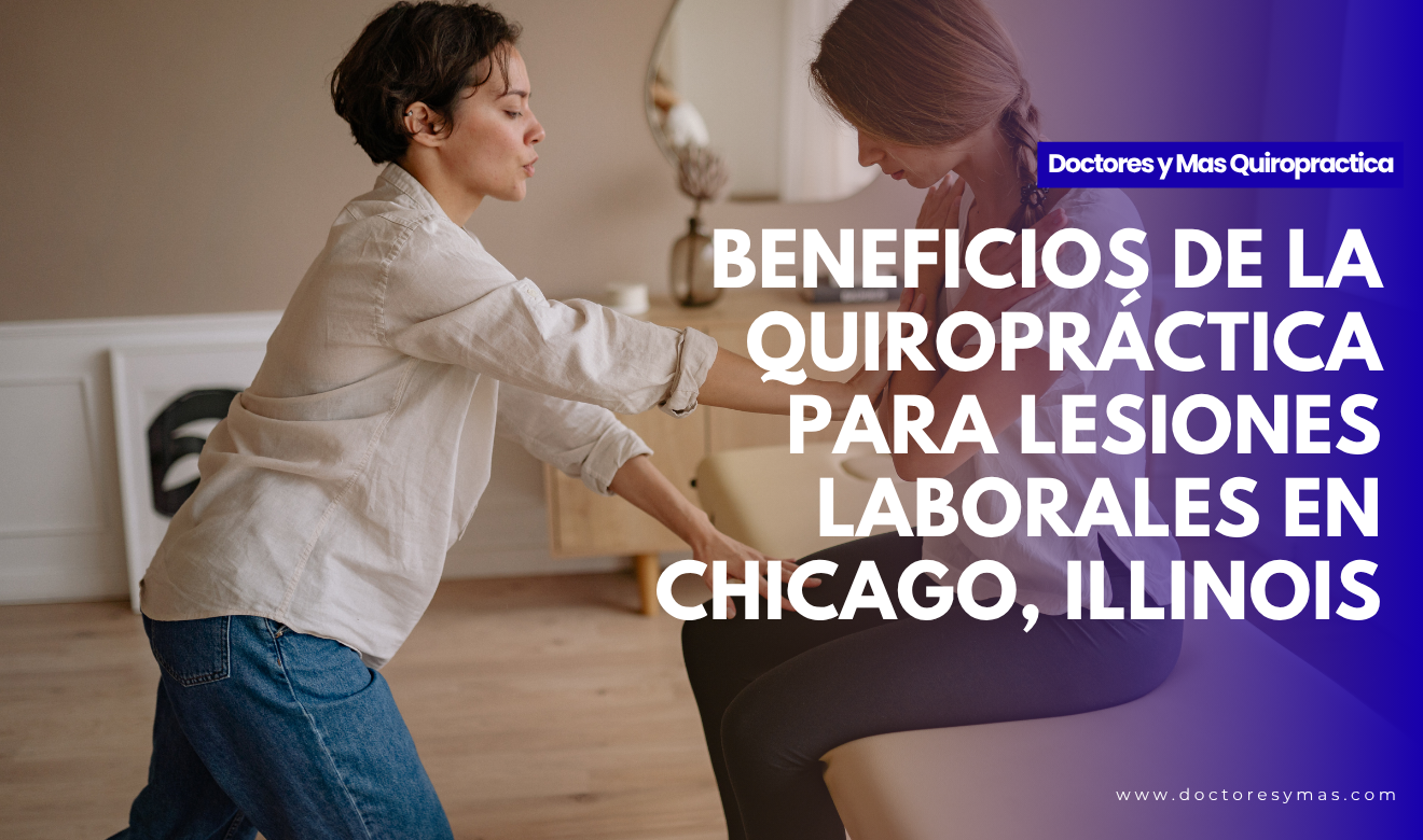 clínica quiropráctica en chicago para lesión en el trabajo