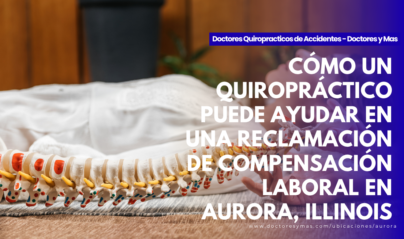 quiropráctico en aurora compensación laboral