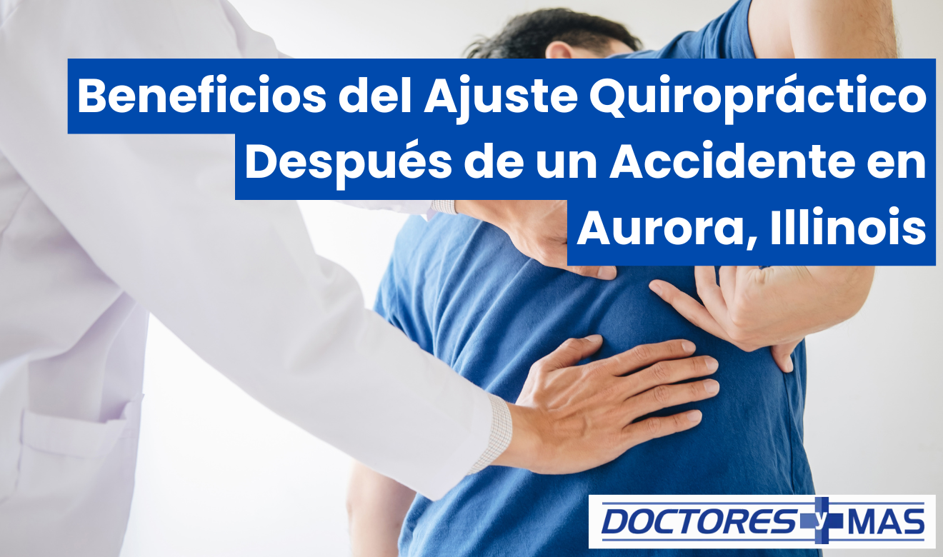 ajuste quiropráctico después de accidente aurora