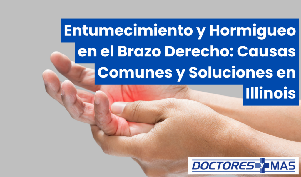 entumecimiento y hormigueo en el brazo derecho
