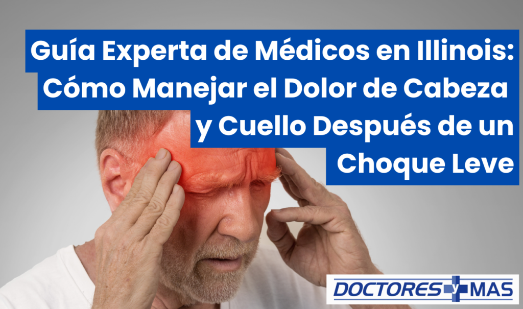 me duele la cabeza y el cuello después de un choque leve