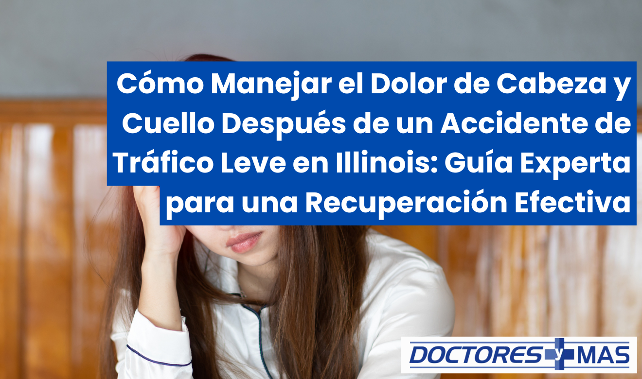 me duele la cabeza y el cuello después de un choque leve