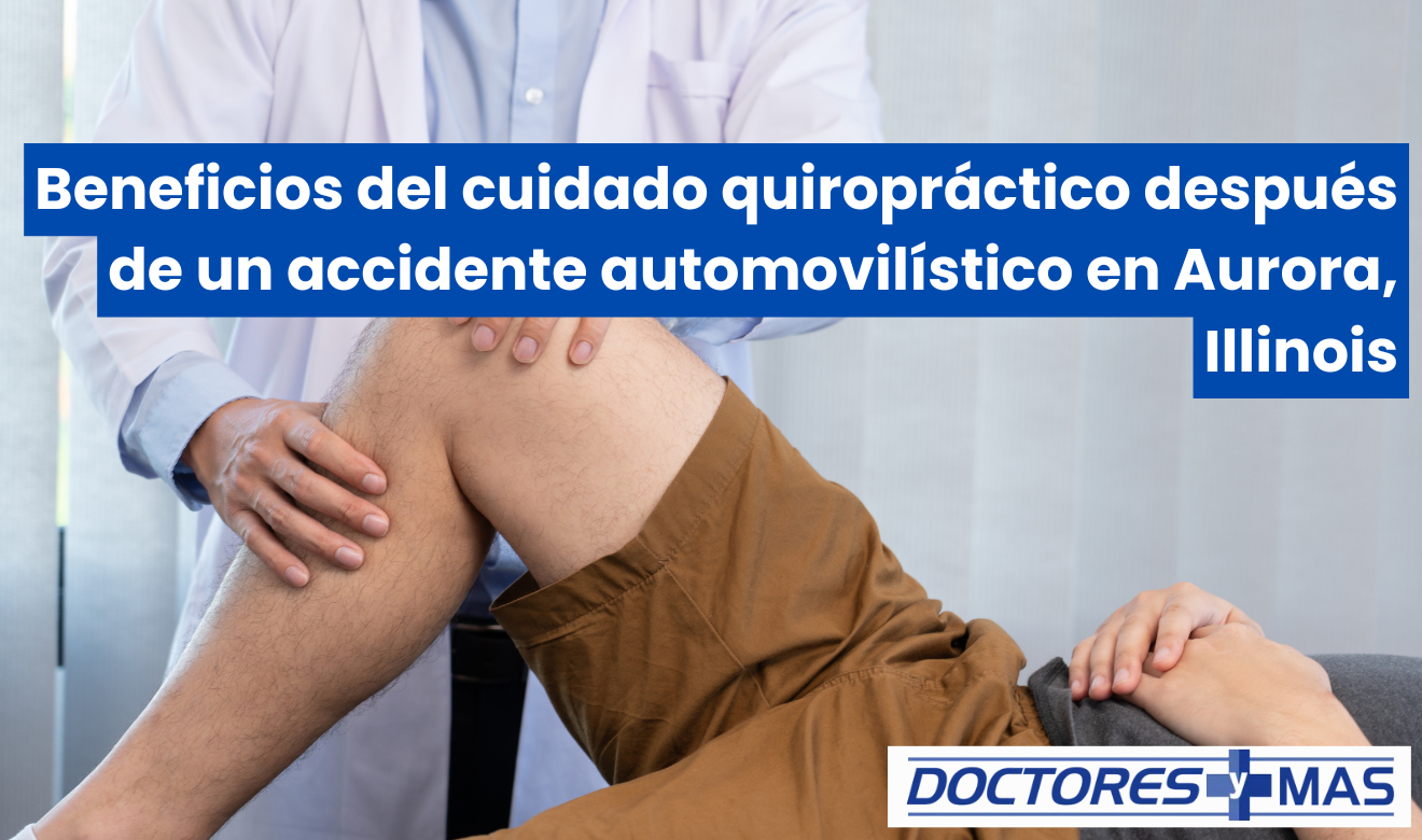necesito quiropráctico en aurora estoy lastimado por choque