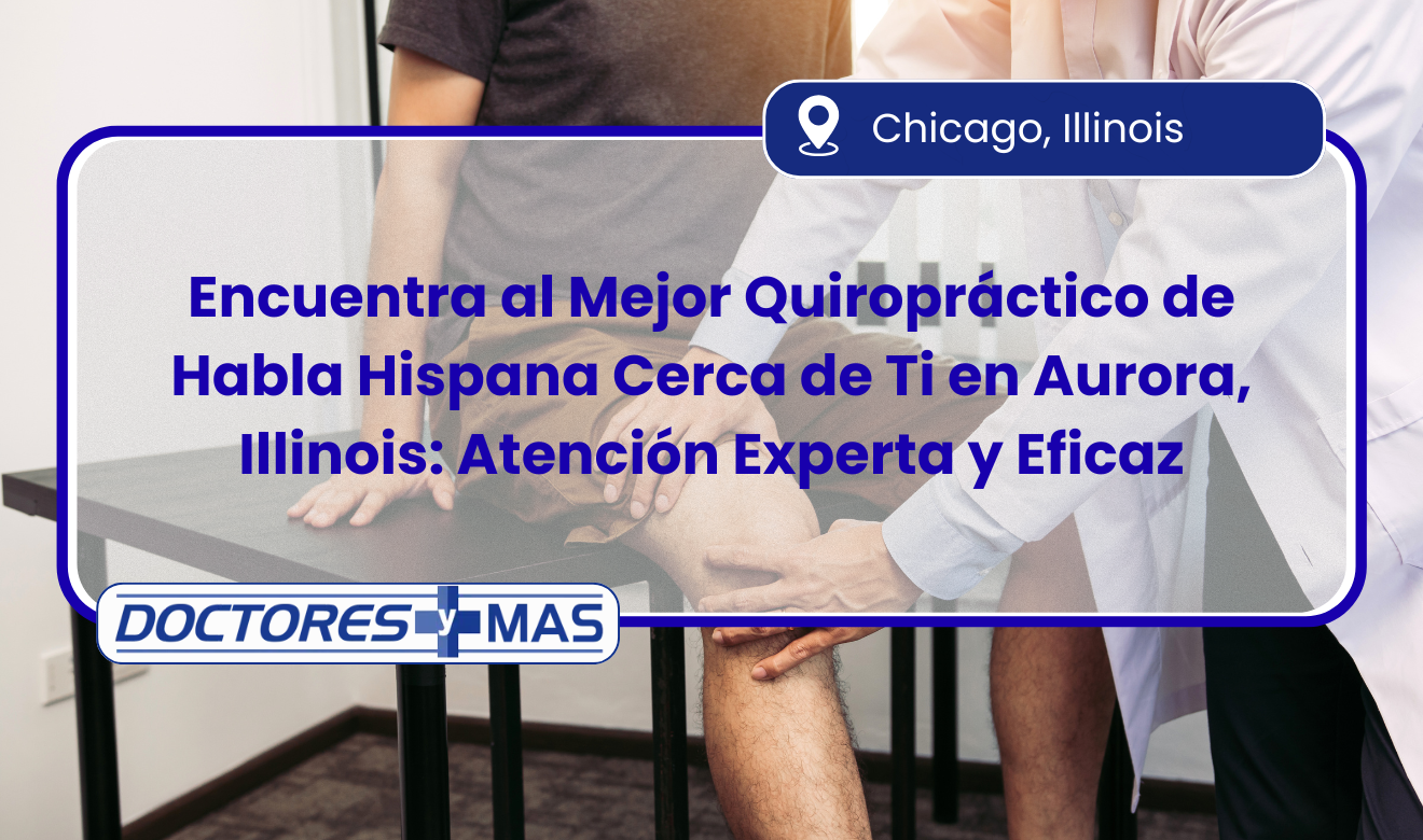 quiropráctico cerca de mí que habla español en aurora